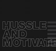 Image result for Hussle and Motivate Album Cover