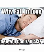 Image result for No Sleep Meme Love