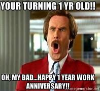 Image result for Happy One Year Work Anniversary Meme