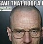 Image result for Head Stuck in the Roof Meme