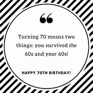 Image result for Funny 70th Birthday Memes