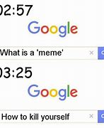 Image result for Google 11 Minutes Later Meme