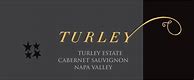 Image result for Turley Cabernet Sauvignon Estate