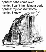 Image result for Hamlet Memes