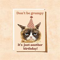 Image result for Grumpy Cat Happy Birthday Card Memes