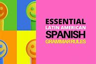 Image result for Spanish Grammar Rules
