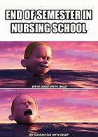 Image result for Starting Nursing School Memes