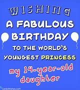 Image result for 14 Year Old Birthday Sayings