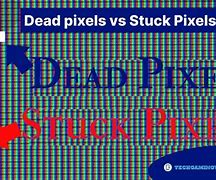 Image result for What Are Dead Pixels