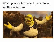 Image result for School Presentation Memes