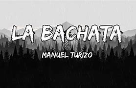 Image result for Bachata Lyrics