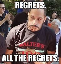 Image result for Miller's Regret Meme