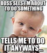 Image result for National Boss Day Meme