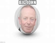 Image result for Big John Meme