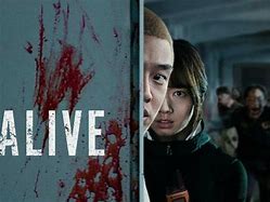 Image result for Alive Zombie Movie