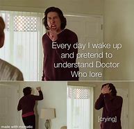 Image result for Adam Driver Every Day I Wake Up Meme
