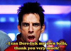 Image result for Derek Zoolander Meme