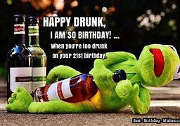 Image result for Happy 21st Birthday Funny Memes