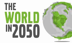 Image result for World in 2050