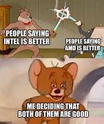 Image result for Intel AMD Meme