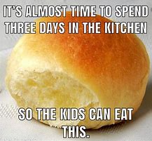 Image result for Daily Bread Meme