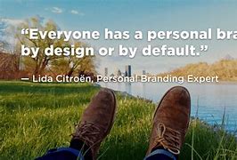 Image result for Your Personal Brand Quote