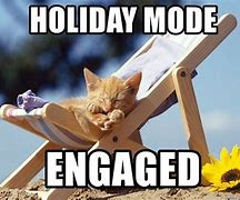 Image result for Vacation Mood Meme