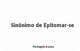 Image result for epitomar