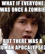 Image result for Zombie Memes Images