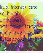 Image result for Friends and Flowers Quotes