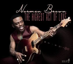 Image result for Norman Brown New CD