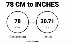 Image result for 78 Inches in Cm