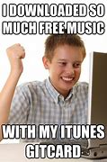 Image result for iTunes Memes