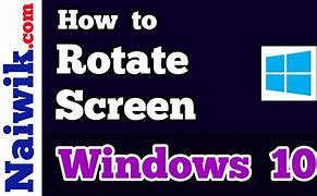 Image result for Rotate Windows