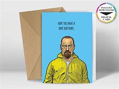 Image result for Breaking Bad Birthday Phrases