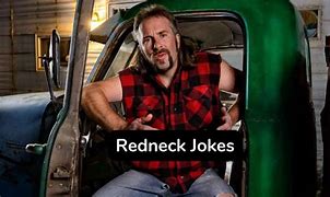 Image result for Redneck Jokes