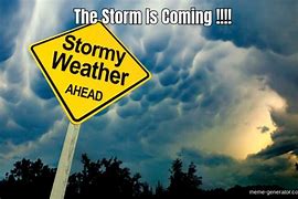 Image result for Storm Is Coming Meme
