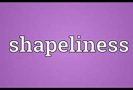 Image result for shapeliness