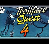 Image result for Trollface Quest Stemunloked