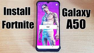 Image result for Samsung A50 Fortnite