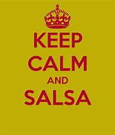 Image result for Funny Sayings About Salsa