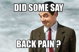 Image result for Back Pain Meme