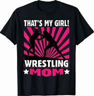 Image result for Girls Wrestling T-Shirts