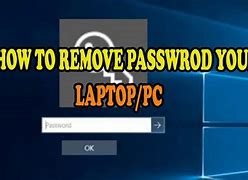 Image result for How to Remove Password From Laptop