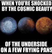 Image result for Funny Universe Memes