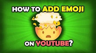 Image result for Adding Emoji