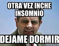 Image result for Dejame Dormir Cerebro Meme