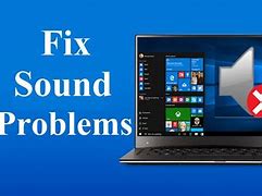 Image result for How to Fix Sound On Laptop