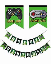 Image result for Video Game Birthday Party Banner