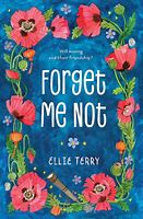 Image result for Quotes From Forget Me Not by Ellie Terry